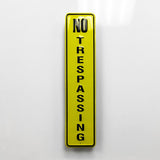 No Trespassing Metal Sign - Sign Store